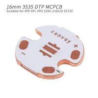 16mm*1.6mm 3535 DTP copper plate MCPCB for XPE XPL XPG 519A LH351D SST20