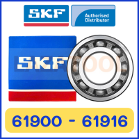 SKF 61900 SKF 61901 SKF 61903 SKF 61904 SKF 61905 SKF 61907 SKF 61908 SKF 61910 SKF 61912 SKF 61913 SKF 61914 SKF 61915 SKF 61916 ตลับลูกปืนฝาเปิด 2 ด้าน *C3ความเร็วรอบสูง* ของแท้