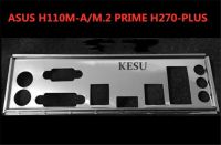 I/O แผ่นป้องกันด้านหลังเพลาตัวค้ำเมนบอร์ดสำหรับ Asus H110m-a/M.2 Prime H270-plus Just Shield Backplane