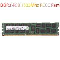 DDR3 4GB 1333Mhz RECC Ram PC3L-10600R Memory 240Pin 2RX4 1.5V REG ECC Memory RAM for X79 X58 Motherboard