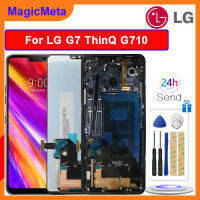 MagicMeta 6.1 "จอแอลซีดีไอพีเอซต้นฉบับสำหรับ LG G7 ThinQ หน้าจอสัมผัสแอลซีดีประกอบจอ G710EMW LG G7พร้อม G7กรอบสำรอง + LCD