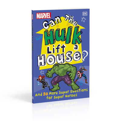 Marve can the Hulk lift a house? M.arvels more than 50 questions about superheroes