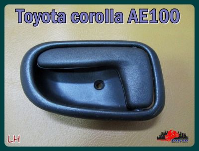 TOYOTA COROLLA AE100 DOOR OPENNER HANDLE INSIDE (LH) "BLACK" SET (SHORT) // มือเปิดอันใน รุ่นธรรมดา ขาสั้นข้างซ้าย สีดำ สินค้าคุณภาพดี