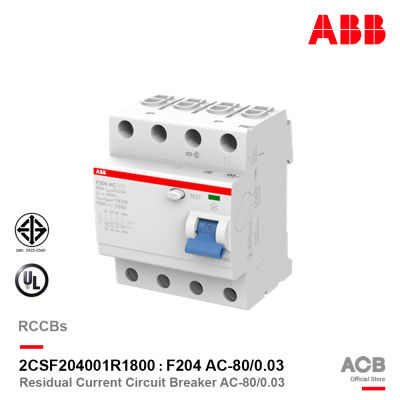 ABB - F204 AC-80/0.03 อุปกรณ์ป้องกันไฟรั่ว ไฟดูด Residual Current Circuit Breaker (RCCB) 4P, 80A/30mA, 10kA - 2CSF204001R1800 สั่งซื้อได้ที่ร้าน ACB Official Store