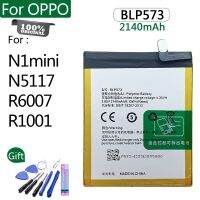 100% Blp573สำหรับ R6007 N5117 R1001 N1mini แบตเตอรี่สำรองขนาด2140Mah