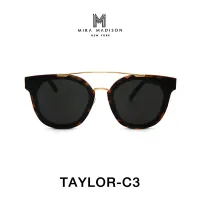 Mira Madison Sunglasses TAYLOR-ZZ C3 แว่นตากันแดด