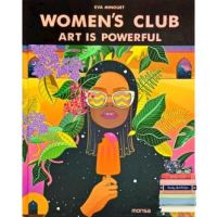 ส่งฟรีทั่วไทย WOMENS CLUB: ART IS POWERFUL