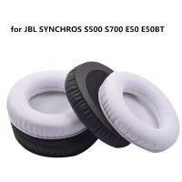 จุกหูฟังสำหรับ JBL SYNCHROS S500 S700 E50 E50BT หูฟังทดแทนโฟมจำรูปแผ่นฟองน้ำหูฟังแบบนุ่ม