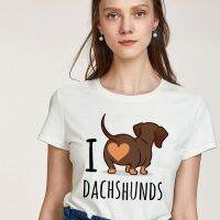 I Love Dachshund เสื้อยืดตัวอักษร Moda Mujer เสื้อยืดคอกลมพิมพ์ลายแฟชั่นคอกลม100% แฟชั่นแขนลำลองขาสั้นสำหรับฤดูร้อน