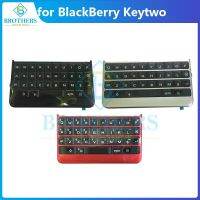 สำหรับ BlackBerry Keytwo แป้นพิมพ์ Key2ปุ่มแป้นพิมพ์ปุ่มกดสายเคเบิ้ลยืดหยุ่นสำหรับ BBF100-6 BBF100-1 BBF100-2ชิ้นส่วนโทรศัพท์สีดำสีเงินสีแดง