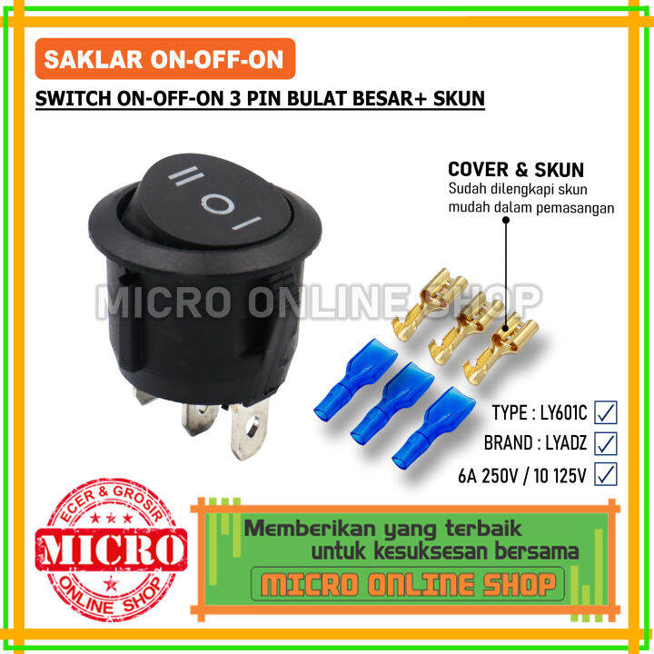 Switch On-Off-On 3 Pin Bulat Besar + Skun Saklar On Off On 3 Pin Bulat ...