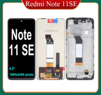 ต้นฉบับ6.5นิ้วสำหรับ Xiaomi Redmi Note 11SE 11 SE สัมผัสหน้าจอ LCD จอสำรองประกอบ Digitizer