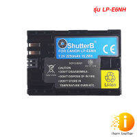 Shutter B EXTRA Capacity Battery LP-E6NH Canon แบตเตอรี่