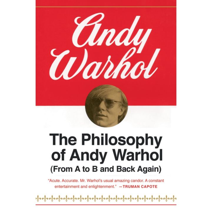 beauty-is-in-the-eye-the-philosophy-of-andy-warhol-from-a-to-b-and-back-again-harbrace-paperbound-library-hpl-75