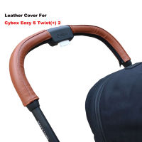 ปลอกหุ้มมือจับหนังเหมาะสำหรับ Cybex Eezy S Twist() 2รถเข็นเด็ก Pram Sleeve Case Armrest Cover อุปกรณ์เสริมสำหรับรถเข็นเด็ก