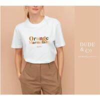 Dude and Co. - Orange Marmalade เสื้อยืด