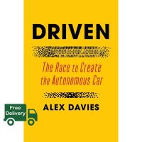 start again ! &amp;gt;&amp;gt;&amp;gt; DRIVEN: THE RACE TO CREATE THE AUTONOMOUS CAR หนังสือภาษาอังกฤษ ใหม่ พร้อมส่ง