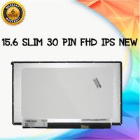 จอโน๊ตบุ๊ค 15.6 slim 30 pin FHD IPS NEW (ไม่มีหู) 35 ซม.