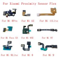 Light Proximity Sensor Flex Cable สําหรับ Xiaomi Mi 8Pro A3 11Lite Poco X3 9 9Lite 9SE 9T Note10 Proximity Sensor Flex Repair Parts