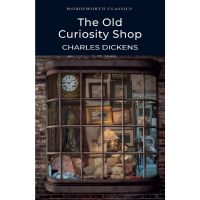 Click ! &amp;gt;&amp;gt;&amp;gt; The Old Curiosity Shop Paperback WORDSWORTH CLASSICS English By (author) Charles Dickens