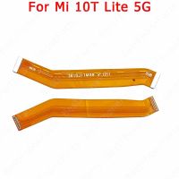 สำหรับ Xiaomi Mi 10 10 10T 11T Pro 11 Lite 5G NE 11i อะไหล่ตัวเชื่อมต่ออะไหล่เมนบอร์ดสายเมนบอร์ดโค้งซ่อมแซม