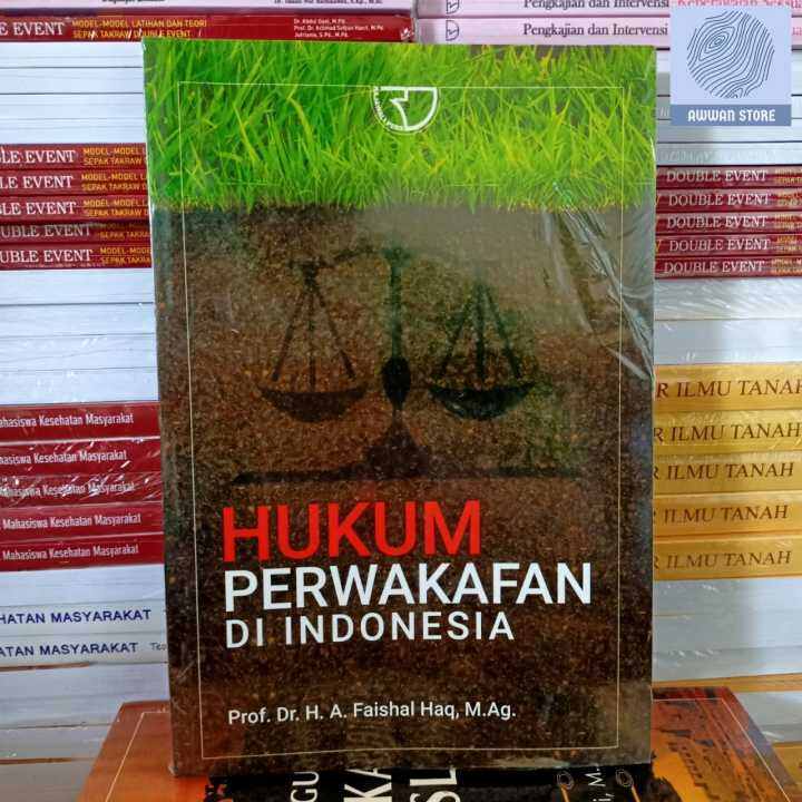 Hukum Perwakafan Di Indonesia – Faisal Haq | Lazada Indonesia