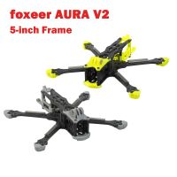 Foxeer AURA V2ชุดกรอบรูปแข่งรถฟรีสไตล์5นิ้วสำหรับ O3 O3มาตรวัดอากาศการส่งภาพดิจิตอล/อนาล็อก T700แผ่นรองคาร์บอน