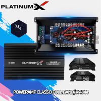 PLATINUM-X เพาเวอร์แอมป์คลาสดี 5000W CLASS D FULL-BAND  K-4844 กำลังขับสูง ใช้งานหลากหลายแอมป์รถยนต์ เพาเวอร์รถยนต์ MT