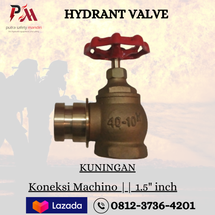 VALVE LANDING HYDRANT KRAN PEMADAM FULL KUNINGAN COUPLING MACHINO 1.5 ...