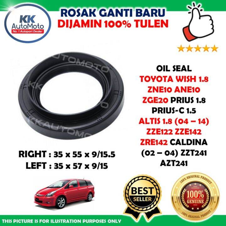 Drive Shaft Oil Seal Toyota Wish ZNE10 ANE10 Prius 1.8 PriusC Altis