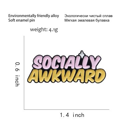 【CW】 Socially Awkward Brooches Enamel pins Introverts Anti Social Lapel pin for Accessories Jewelry