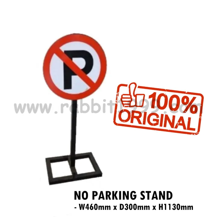 NO PARKING STAND no parking sign board with metal stand / no parking