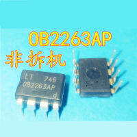 OB2263AP OB2263 การจัดการพลังงาน LCD IC ชิป ปลั๊กตรง DIP-8 OB แบรนด์ใหม่