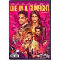 ?สินค้าขายดี? [Die in a Gunfight,กล่อง ปก สกรีนแผ่น]DVD หนังดี น่าดู # 90