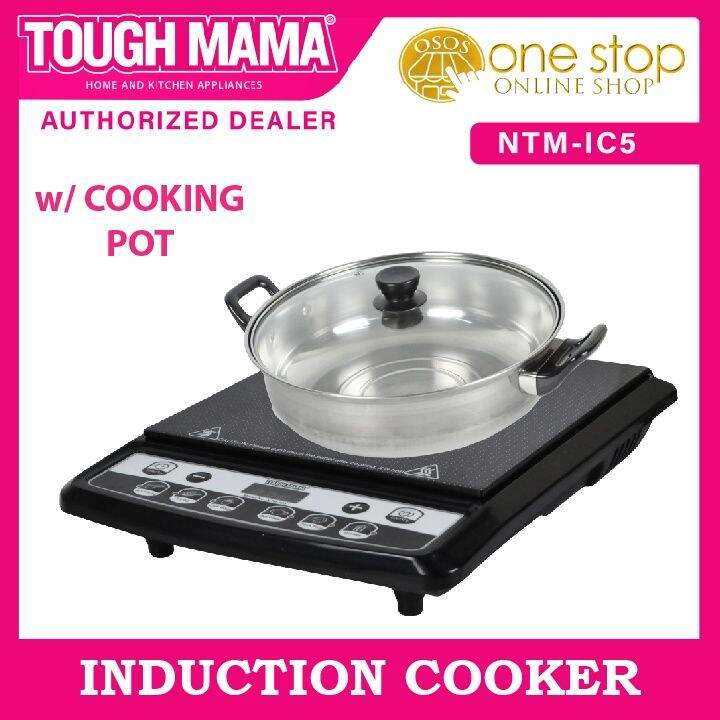 Tough Mama Original Ceramic Plate Induction Cooker With Free Cooking Pot and Lid NTMIC5 •OSOS