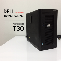 Dell PowerEdge T30 Tower Server (มือ2 พร้อมใช้งาน)