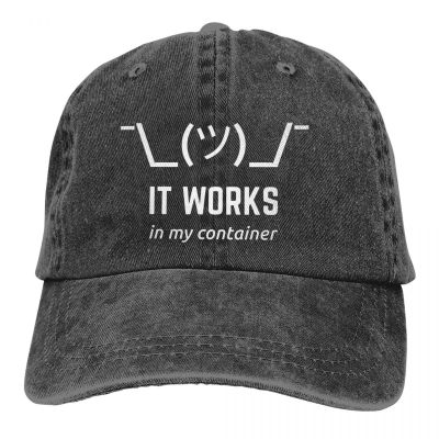 It Works In My Container Baseball Cap Men Hats Women Visor Protection Snapback Coder Software Developer Caps