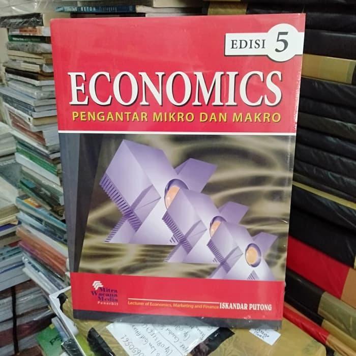 Buku Economic Edisi 5 - Iskandar Putong - Mitra Wacana Media | Lazada ...