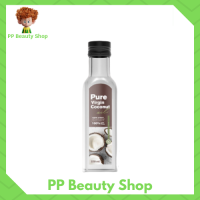 **1 ขวด** Pure virgin coconut oil เพียวเวอร์จิ้น น้ำมันมะพร้าวบริสุทธิ์ ตัวดังใน TikTok น้ำมันมะพร้าวสกัดเย็น ขนาด 250 ml.