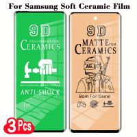 3Pcs 9D Full Cover Soft HD Ceramic Film Matte For Samsung S8 S9 S10 Lite S20 FE S21 S22 Plus S23 Ultra Screen Protectors Glass