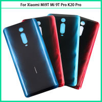 10ชิ้น Mi9T Xiaomi จากร้าน Mi 9T Pro K20 Pro แผงแบตเตอรี3D K20 Belakang Pintu Kaca Perumahan Kes Penggantian Mi9t