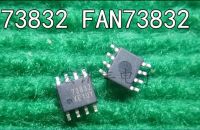 Mxy  10PCS FAN73832MX FAN73832 73832 SOP8  Half-Bridge Gate-Drive IC  New original authentic integrated circuit IC