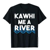 Kawhi Me A River Funny Cry Me A River T-Shirt Cool T Shirt For Men Cotton T Shirts Japan Style Newest