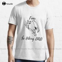 Fear The Hiking Dad Trending T-Shirt Designer T Shirts For Men Custom Gift Breathable Cotton Fashion Tshirt Summer  Xs-5Xl Tee