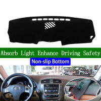 For lexus IS250 IS300 IS350 2006 2007 2008 2009 2010 2011 Non-slip Bottom Dashboard Cover Car Stickers Interior Car Accessories