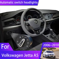 AHeadlight อัตโนมัติสำหรับ Volkswagen VW Jetta A5 MK5 Bora GLI Vento 2006 2007 2008 2009 2010รถอุปกรณ์เสริม Auto InteriorM