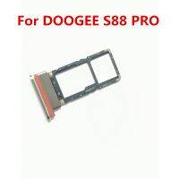 2023Hot ใหม่ของแท้สำหรับ DOOGEE S88 PRO ซิมกระเป๋าเก็บบัตรถาดใส่ซิมอะไหล่สำหรับ Doogee S88 Pro การ์ดสล็อตซิมที่ใส่ถาด