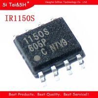 5pcs IR1150S IR1150IS SOP8 IR1150STR SOP-8 IR1150STRPBF 1150IS 1150S SOP ดั้งเดิม