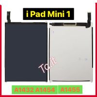 หน้าจอ LCD แท้  iPad mini 1 A1432 A1454 A1455 แท้ ส่งจาก กทม