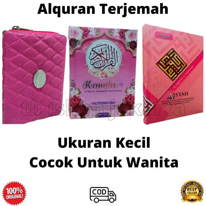 Al Quran Kecil Juz Cantik Murah Alquran Terjemahan Untuk Wanita Alkuran Beserta Artinya